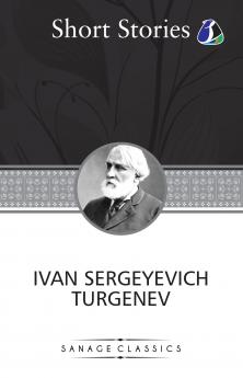 The Greatest Short Stories of Ivan Turgenev (An Unhappy Girl The Jew Three Portraits The Dog The District Doctor & Enough)