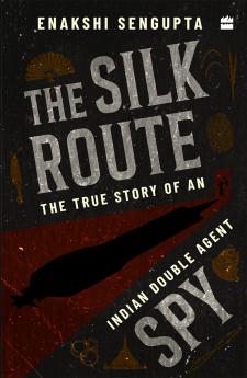 SILK-ROUTE SPY