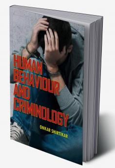 Human Behaviour and Criminology