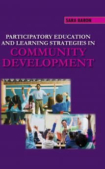 Participatory Education and Learning Strategies In Community Development