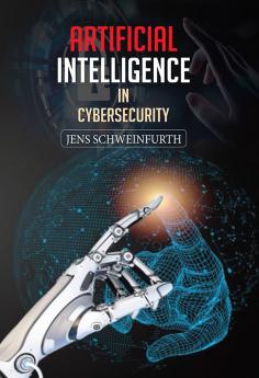 Artificial Intelligence in Cybersecurity
