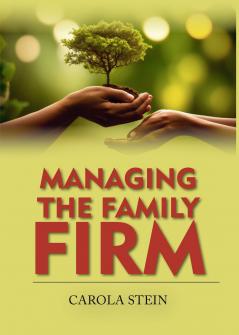Managing the Family Firm