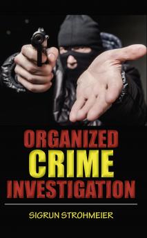 Organized Crime Investigation