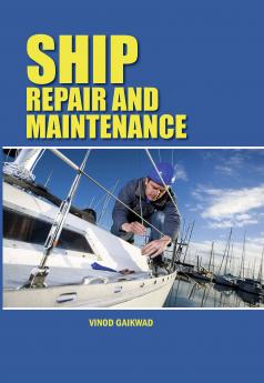 Ship Repair and Maintenance