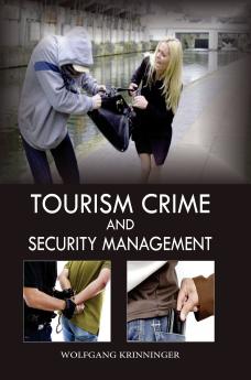Tourism Crime and Security Management