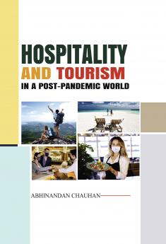 Hospitality and Tourism in a Post-pandemic World