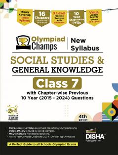 Disha Olympiad Champs New Syllabus Social Studies & General Knowledge Class 7 with Chapter-wise Previous 10 Year (2015 - 2024) Questions 4th Edition | Theory PYQs Past & Practice Exercise | 2026 Exam