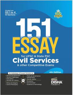 151 Essays for UPSC & State PSC Civil Services & other Competitive Exams 4th Edition