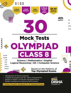 Disha 30 Mock Test Series for Olympiads Class 8 Science Mathematics English Logical Reasoning Social Studies/ GK & Computer Science 4th Edition | Cyber | General Knowledge | Sample Papers