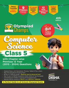 Disha Olympiad Champs Computer Science Class 5 with Chapter-wise Previous 12 Year (2013 - 2024) Questions 4th Edition | Cyber/ Informatics | Complete Prep Guide with Theory PYQs Past & Practice Exercise |