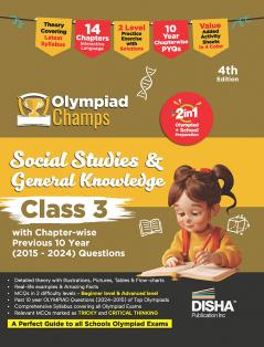 Disha Olympiad Champs Social Studies & General Knowledge Class 3 with Chapter-wise Previous 10 Year (2015 - 2024) Questions 4th Edition | Complete Prep Guide with Theory PYQs & Practice Exercise | SOF ISSO |