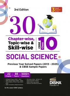 Disha 30 Chapter-wise Topic-wise & Skill-wise CBSE Class 10 Social Science Previous Year Solved Papers (2013 - 2025) & Sample Papers |PYQ Notes | CBSE Question Bank Class 10 | 3rd Edition