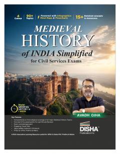 Medieval History of India Simplified for UPSC & State PSC Civil Services Exams | 4 color Book Powered with Infographics Mindmaps Pictures & Tables