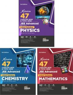 Xclusive 47 Chapter-wise & Topic-wise JEE Advanced (1978 - 2024) New Syllabus PHYSICS CHEMISTRY & MATHEMATICS Previous Year Solved Papers 3rd Edition | IIT-JEE PYQ Question Bank in NCERT Flow for JEE 2025