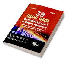 39 IBPS RRB Officer Scale 1 & Office Assistant Prelim & Main Previous Year-wise Solved Papers (2013 - 2024) 6th Edition