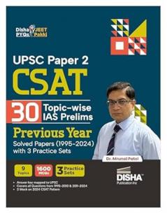 UPSC Paper 2 CSAT 30 Topic-wise IAS Prelims Previous Year Solved Papers (1995 - 2024) with 3 Practice Sets | Civil Services Aptitude Test PYQs Question Bank & Mock Tests