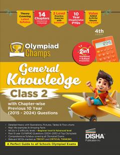 Disha Oly mpiad Champs General Knowledge Class 2 with Chapter-wise Previous 10 Year (2015 - 2024) Questions 4th Edition | Complete Guide with Theory PYQs & Practice Exercise| SOF IMO NSO IEO |