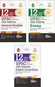 Combo (set of 3 Books) 12 Year-wise UPSC Civil Services IAS Mains General Studies (Papers 1 - 4) + Essay + Compulsory English Previous Year Solved Papers (2013 - 2024) 6th Edition