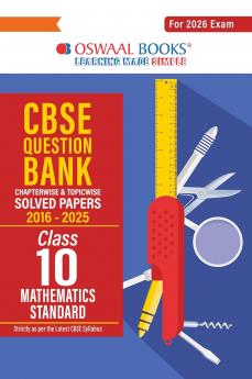 Oswaal CBSE Question Bank Chapterwise and Topicwise SOLVED PAPERS Class 10 Mathematics (Standard) For Exam 2026