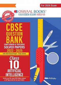 Oswaal CBSE Question Bank Chapterwise and Topicwise SOLVED PAPERS Class 10 Artificial Intelligence For Exam 2026