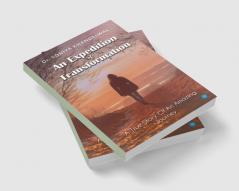 An Expedition of Transformation