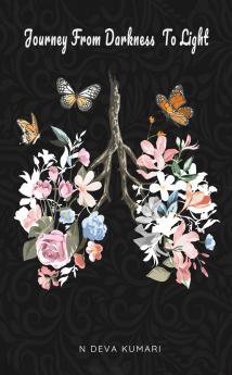 Journey From Darkness To Light: Poems on Resilience
