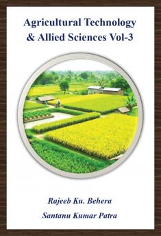 Agricultural Technology & Allied Sciences Vol-3