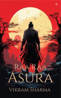 Raa Raa Asura