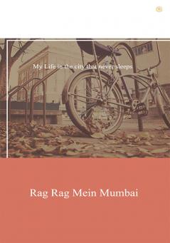 Rag Rag Mein Mumbai