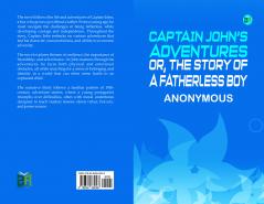 Captain John's Adventures; or The Story of a Fatherless Boy