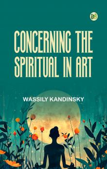 Concerning the Spiritual in Art