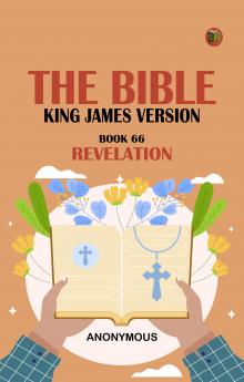 The Bible King James version Book 66: Revelation