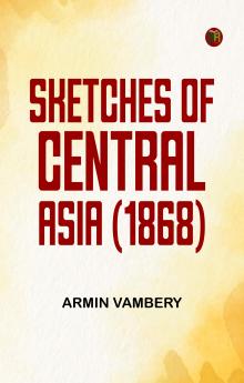 Sketches of Central Asia (1868)