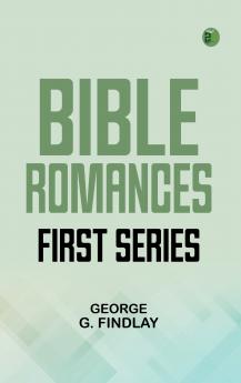 Bible Romances First Series