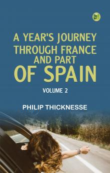 A Year's Journey through France and Part of Spain Volume 2