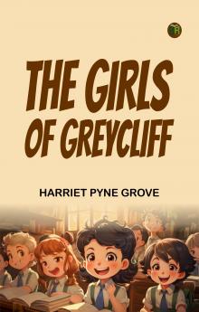 The Girls of Greycliff