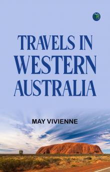Travels in Western Australia