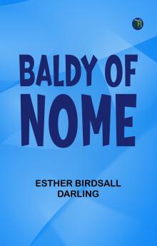 Baldy of Nome