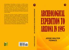 Archeological Expedition to Arizona in 1895