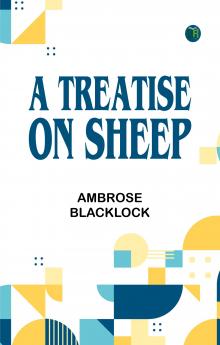 A Treatise on Sheep