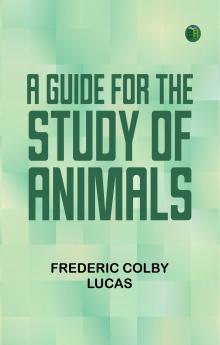 A Guide for the Study of Animals