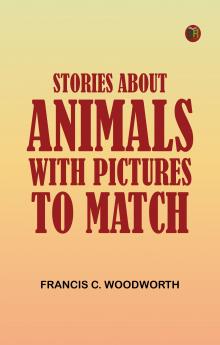 Stories about Animals: with Pictures to Match