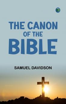 The Canon of the Bible