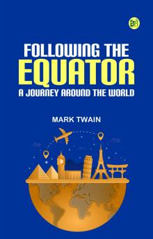 Following the Equator: A Journey Around the World