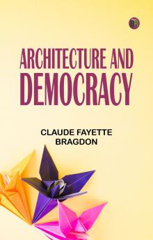 Architecture and Democracy