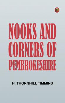 Nooks and Corners of Pembrokeshire