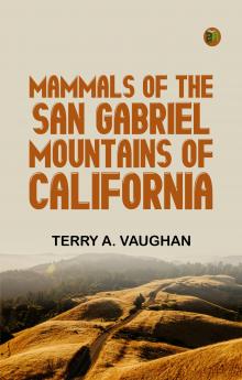 Mammals of the San Gabriel Mountains of California