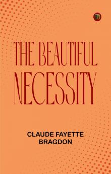 The Beautiful Necessity