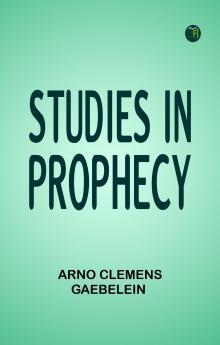 Studies in Prophecy