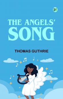 The Angels' Song